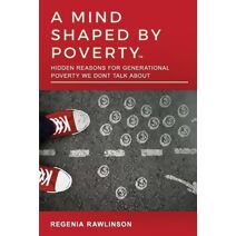 Mind Shaped by Poverty
