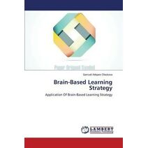 Brain-Based Learning Strategy