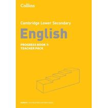 Lower Secondary English Progress Book Teacher’s Pack: Stage 7 (Collins Cambridge Lower Secondary English)
