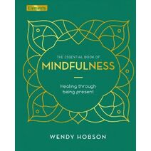 Essential Book of Mindfulness (Elements)