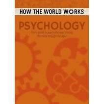 How the World Works: Psychology (How the World Works)