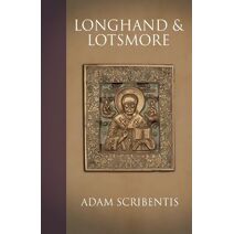 Longhand and Lotsmore