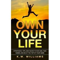 Own Your Life