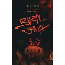 Burn for Jack (Holiday Horrors)