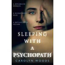 Sleeping with a Psychopath
