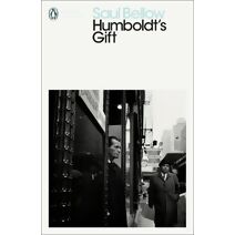 Humboldt's Gift (Penguin Modern Classics)