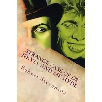 Strange Case of Dr Jekyll and Mr Hyde