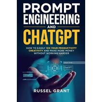 Prompt Engineering and ChatGPT