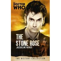 Doctor Who: The Stone Rose (DOCTOR WHO)