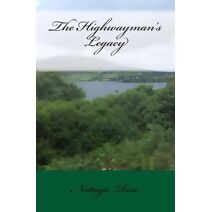 Highwayman's Legacy (Ghostly Travels)