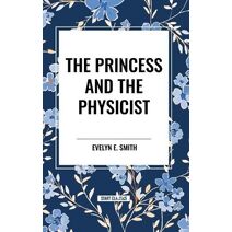 Princess and the Physicist