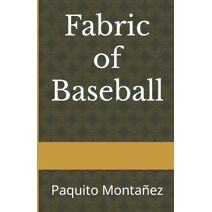 Fabric of Baseball