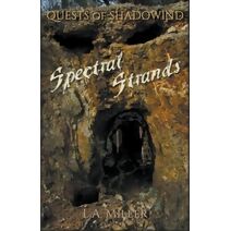 Spectral Strands (Quests of Shadowind)