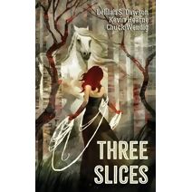 Three Slices