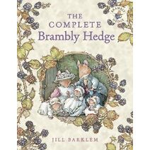 Complete Brambly Hedge (Brambly Hedge)