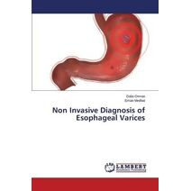 Non Invasive Diagnosis of Esophageal Varices