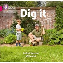 Dig it (Collins Big Cat Phonics for Letters and Sounds)