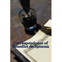 Correspondence of Benedict de Spinoza