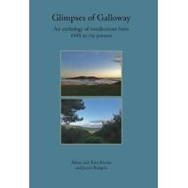 Glimpses of Galloway