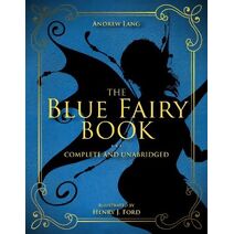 Blue Fairy Book (Andrew Lang Fairy Book Series)