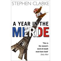 Year In The Merde (Paul West)