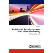 Rfid Based Security Systems with Video Monitering