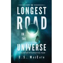 Longest Road in the Universe