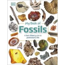 My Book of Fossils (My Book of)