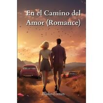 el Camino del Amor (Romance)