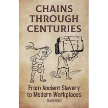 Chains Through Centuries
