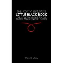 Forty Servants - Little Black Book