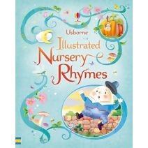 Illustrated Nursery Rhymes (Nursery Rhymes)