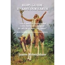 HOPI Guide to SAVE our EARTH