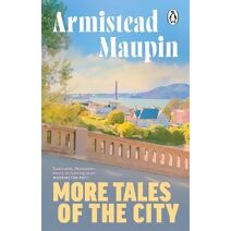 More Tales Of The City (Tales of the City)