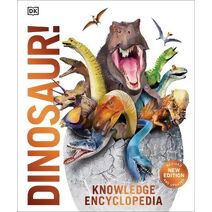 Knowledge Encyclopedia Dinosaur! (DK Knowledge Encyclopedias)