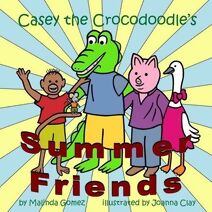 Casey the Crocodoodle's Summer Friends