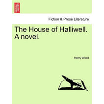 House of Halliwell. a Novel.