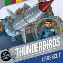 Thunderbirds Are Go: Crosscut