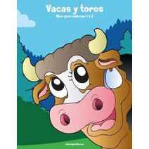 Vacas y toros libro para colorear 1 & 2 (Vacas Y Toros)