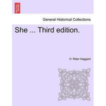 She ... Third Edition.