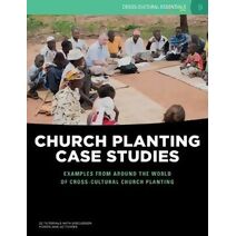 Church Planting Case Studies