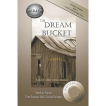 Dream Bucket (Covington Chronicles)