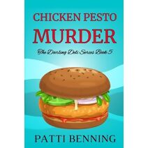 Chicken Pesto Murder (Darling Deli)