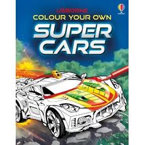 Colour Your Own Supercars (Colouring Books)