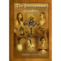 Intercessors - Exordium