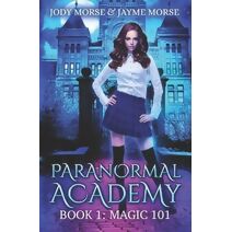 Paranormal Academy Book 1