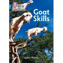 Goat Skills (Collins Big Cat Phonics for Letters and Sounds – Age 7+)