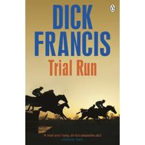 Trial Run (Francis Thriller)