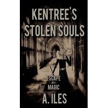 Kentree's Stolen Souls (Kentree)