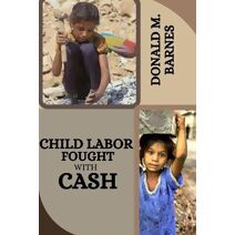 Child labor fought with cash